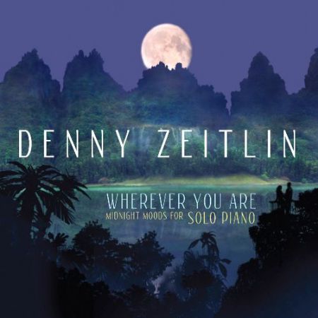 Denny Zeitlin: Wherever you are - CD