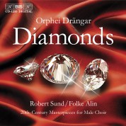 Orphei Drängar, Robert Sund: Diamonds - 20th-Century Masterpieces for Male Choir - CD