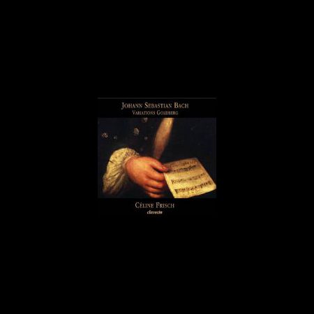 Celine Frisch: Johann Sebastian Bach- Variations Goldberg - CD