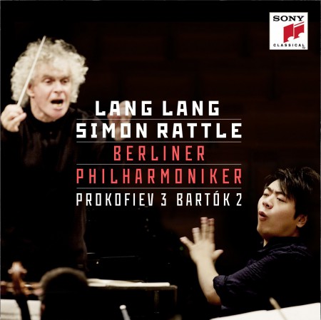 Sir Simon Rattle, Lang Lang: Prokofiev: Piano Concerto No. 3/Bartok: Piano Conc - Plak