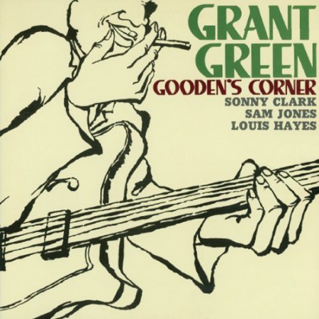 Grant Green: Gooden'S Corner + 3 Bonus Tracks - CD