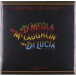 Al Di Meola, John McLaughlin, Paco de Lucia: Friday Night In San Francisco - Plak