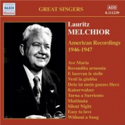 Lauritz Melchior: American Recordings 1946-1947 - CD