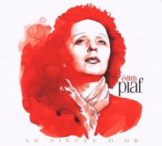 Édith Piaf: Le Siecle D'or (The Golden Century) - CD