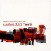 Çeşitli Sanatçılar: Sunshine Club 3 - CD