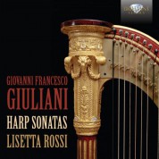 Lisetta Rossi: Giuliani: Harp Sonatas - CD
