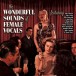 The Wonderful Sounds Of Female Vocals - SACD