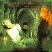 Loreena McKennitt: The Olive And The Cedar - A Mediterranean Odyssey - CD