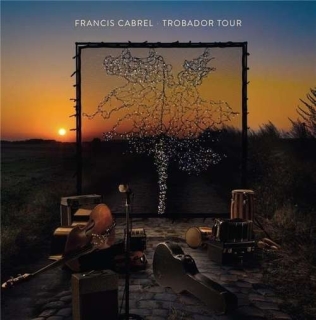 Francis Cabrel: Trobador Tour - CD