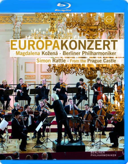 Magdalena Kožená, Berliner Philharmoniker, Sir Simon Rattle: Europakonzert 2013 from Prague - BluRay