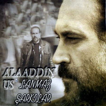 Alaaddin Us: Uslanmaz Şarkılar - CD