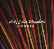 Andy Emler: A Moment for... - CD