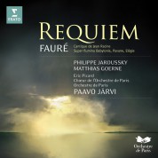 Philippe Jaroussky, Matthias Goerne, Eric Picard, Choeur de l'Orchestre de Paris, Orchestre de Paris, Paavo Järvi: Fauré: Requiem - CD