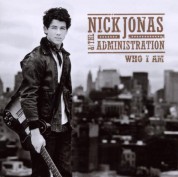 Nick Jonas, The Administration: Who I Am - CD