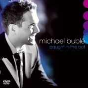 Michael Bublé: Caught In The Act CD+DVD - CD