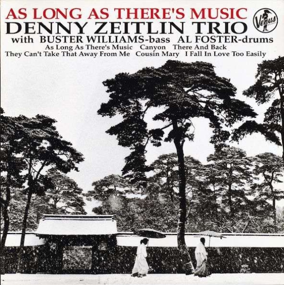 Denny Zeitlin - As Long As There's Music