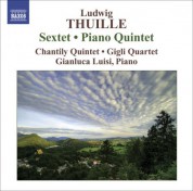 Gianluca Luisi: Thuille: Sextet, Piano Quintet - CD