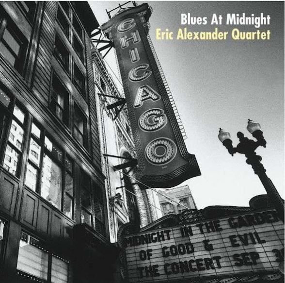 Eric Alexander - Blues At Midnight