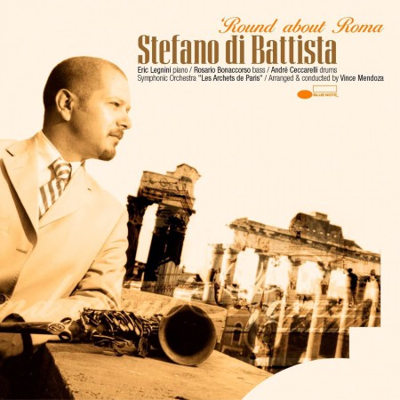 Stefano Di Battista: Round About Rome - CD
