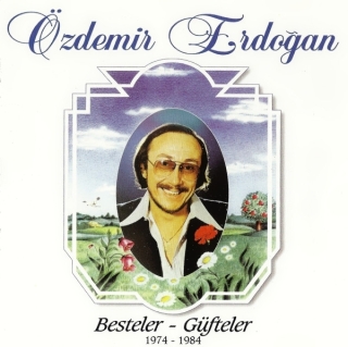 Özdemir Erdoğan: Besteler Güfteler - CD