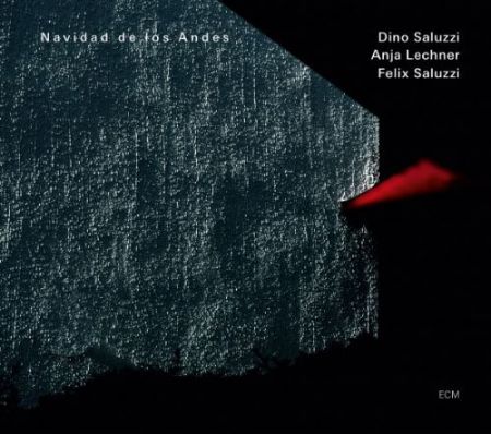 Dino Saluzzi, Anja Lechner, Felix Saluzzi: Navidad de los Andes - CD