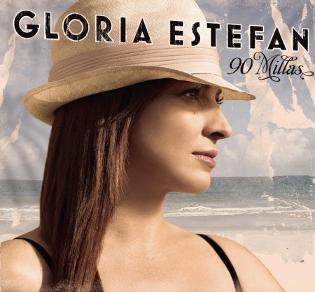Gloria Estefan: 90 Millas - CD