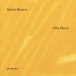 Gavin Bryars: Vita Nova - CD