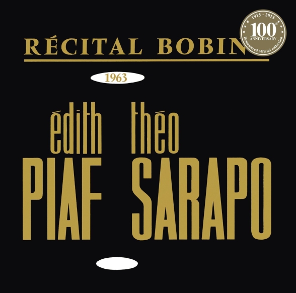 Édith Piaf, Theo Sarapo - Recital Bobino 1963