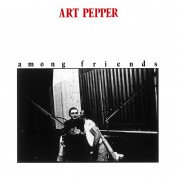 Art Pepper: Among Friends - CD