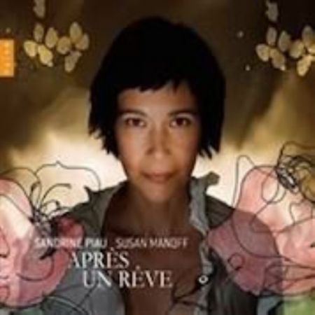 Sandrine Piau, Susan Manoff: Apres Un Reve - CD