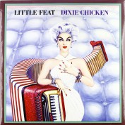Little Feat: Dixie Chicken - Plak