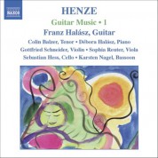 Franz Halasz: Henze, H.W.: Guitar Music, Vol. 1 - CD