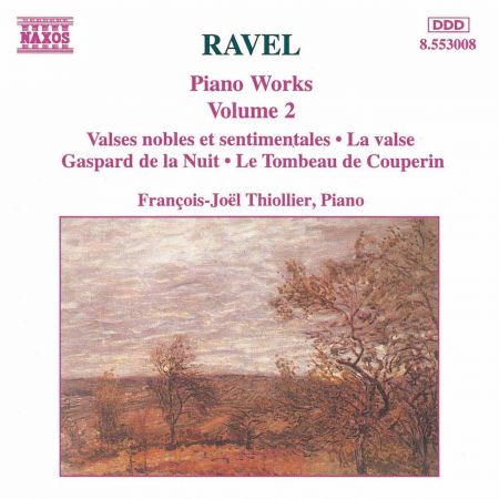 Ravel: Piano Works, Vol.  2 - CD