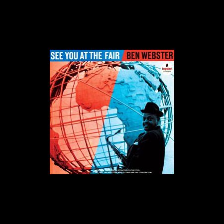 Ben Webster: See You At The Fair (45rpm-edition) - Plak