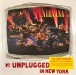 MTV Unplugged In New York (25th Anniversary Edition) - Plak