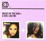 Rihanna: Music Of The Sun / A Girl Like Me - CD
