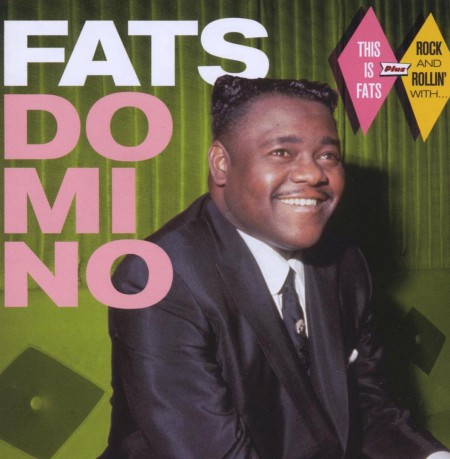 Fats Domino: This Is Fats + Rock And Rollin' With…+ 8 Bonus Tracks - CD