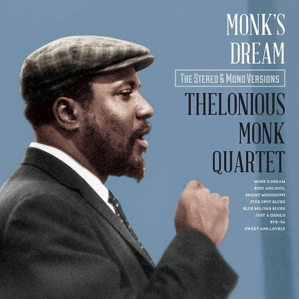  - Thelonious Monk Quartet - Monk's Dream - The Original Stereo & Mono Versions