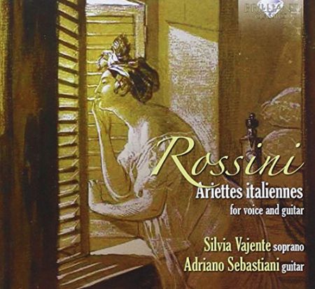 Silvia Vajente: Rossini: Ariettes italiannes for voice and guitar - CD