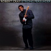 Robert Cray: Strong Persuader - Plak