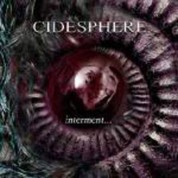 Cidesphere: Interment... - CD