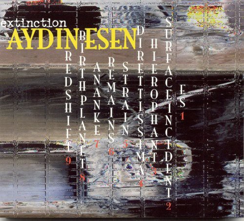 Aydın Esen: Extinction - CD Foto #1