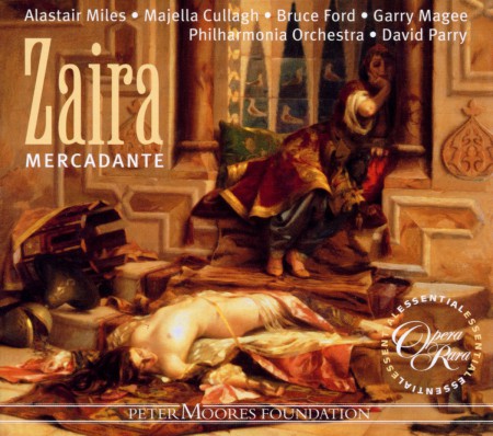 Majella Cullagh, Alastair Miles, Philharmonia Orchestra, David Parry: Mercadante: Zaira - CD