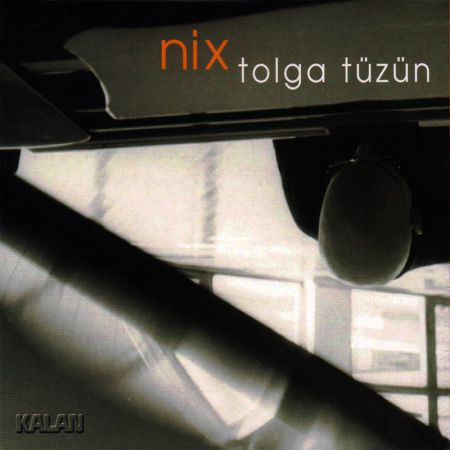 Tolga Tüzün: Nix - CD