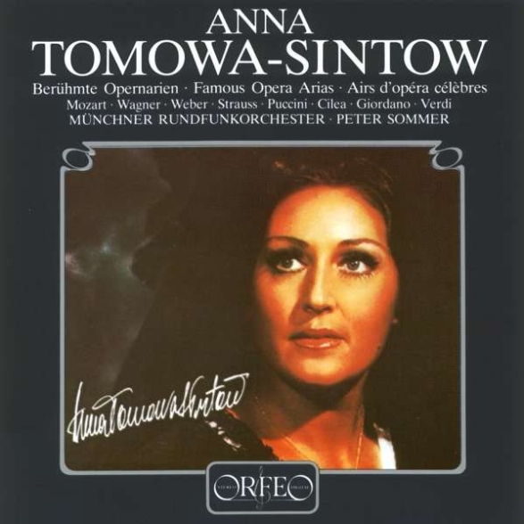 Anna Tomowa-Sintow - Famous Opera Arias