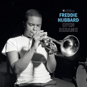 Freddie Hubbard: Open Sesame (Images By Iconic Photographer Francis Wolff) - Plak