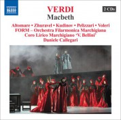 Daniele Callegari: Verdi, G.: Macbeth (Sferisterio Opera Festival, 2007) - CD