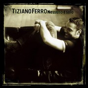Tiziano Ferro: Nessuno E Solo - CD
