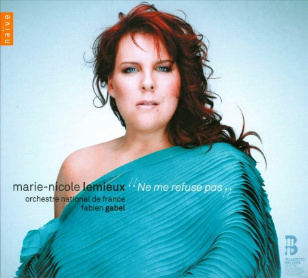 Marie-Nicole Lemieux: Ne me refuse pas - CD