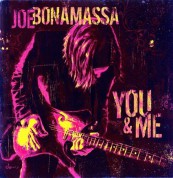 Joe Bonamassa: You And Me - Plak